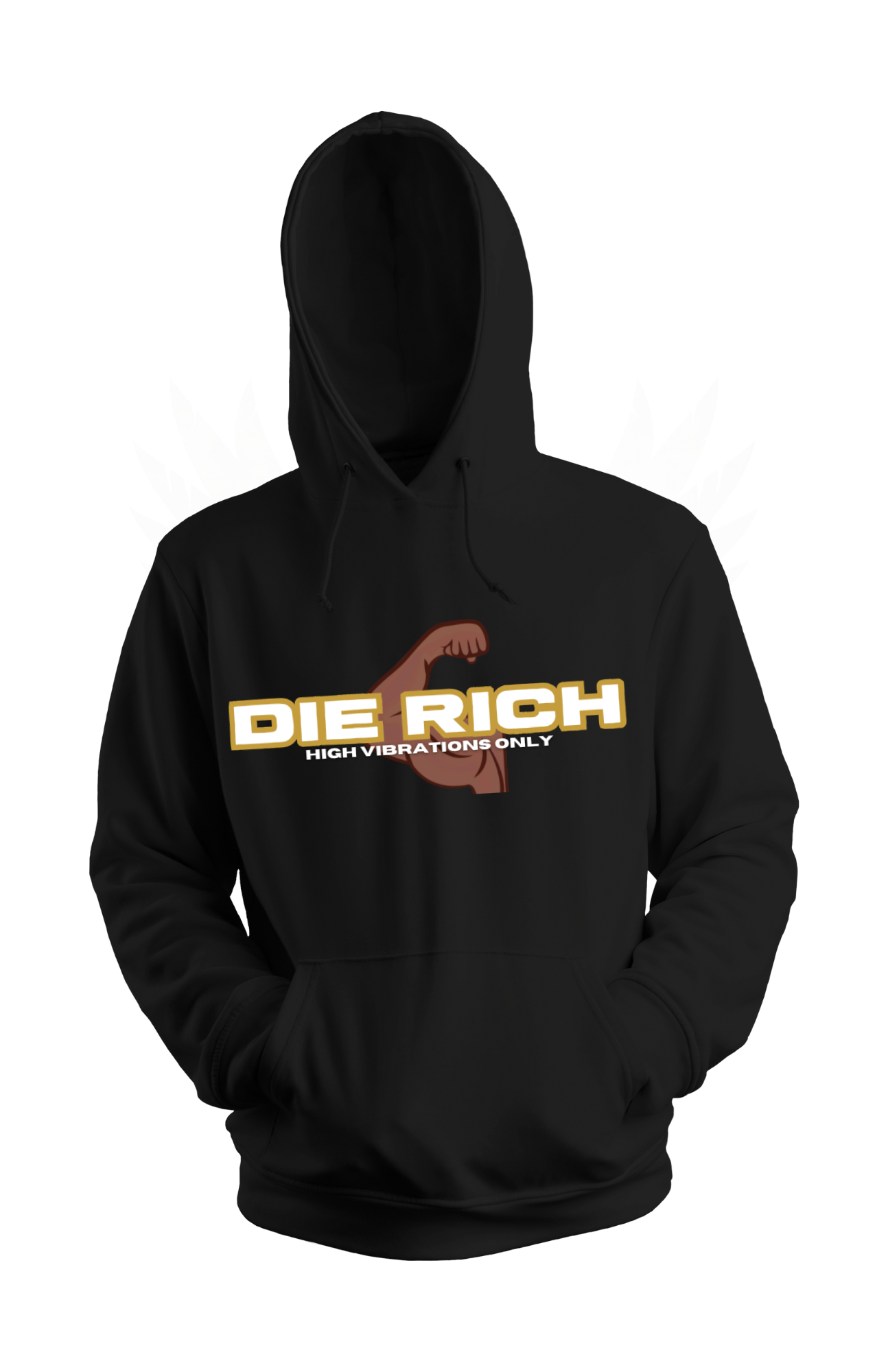 Die Rich High Vibrations Only Hoodie W/ Original Logo